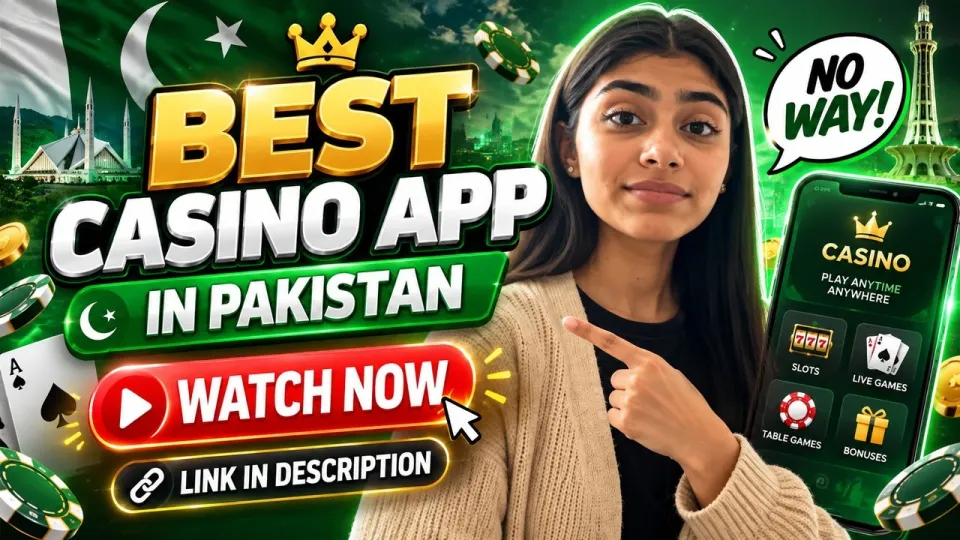 Best Casino App in Pakistan: Top Online Casino Apps Reviewed